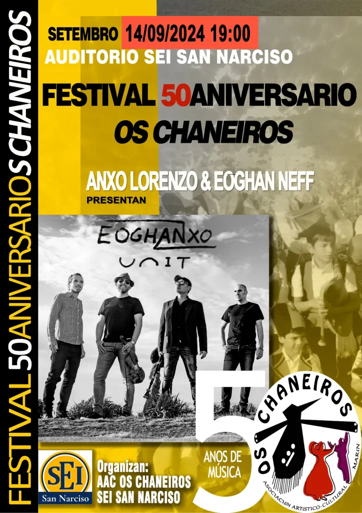 Festival 50 Aniversario Os Chaneiros 14 de setembro ás 21:00 horas - Concerto Anxo Lorenzo
